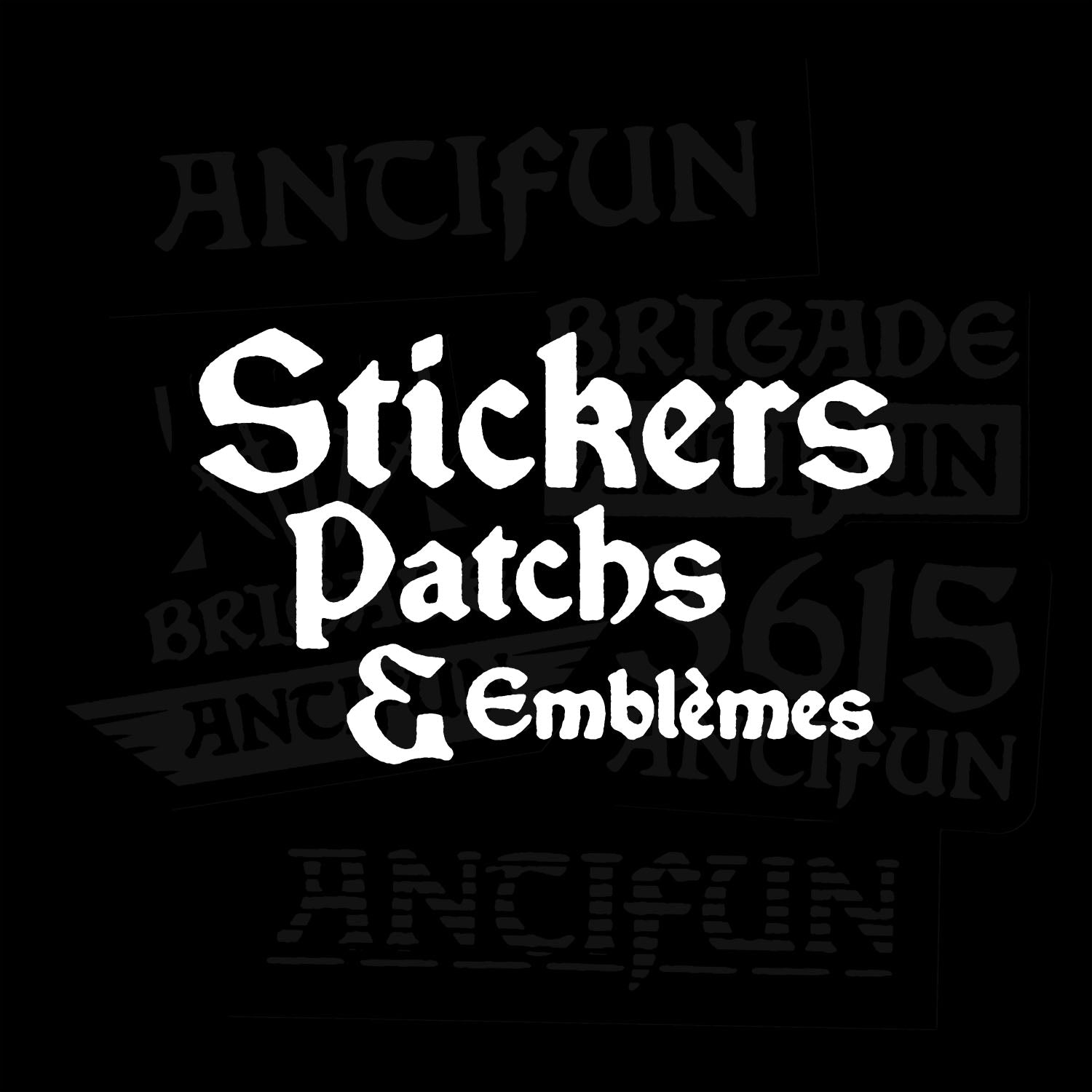 Stickers, Patchs et emblèmes